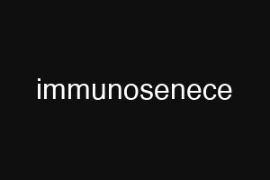 immunosenece