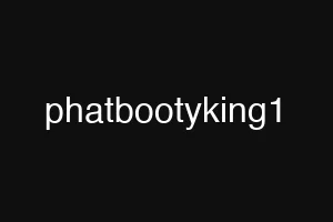 phatbootyking1